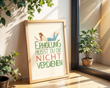 Lade das Bild in den Galerie-Viewer, therapeutisches Poster Pausen muss man sich nicht verdienen