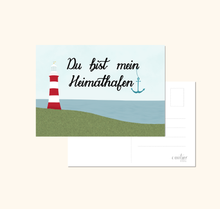 Lade das Bild in den Galerie-Viewer, Liebeskarte Du bist mein Heimathafen