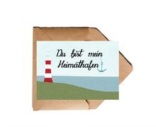 Lade das Bild in den Galerie-Viewer, Liebeskarte Du bist mein Heimathafen