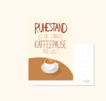 Lade das Bild in den Galerie-Viewer, liebevoll gestaltete Grußkarte zur Rente mit lustigem Spruch Ruhestand ist die längste Kaffeepause der Welt für Arbeitskolleginnen oder Freundinnen
