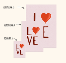 Lade das Bild in den Galerie-Viewer, Kunstdruck LOVE