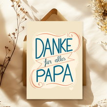 Lade das Bild in den Galerie-Viewer, Vatertagskarte Danke für alles Papa als Teil einer boho Dekoration