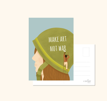 Lade das Bild in den Galerie-Viewer, Postkarte MAKE ART NOT WAR