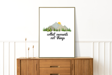 Lade das Bild in den Galerie-Viewer, Kunstdruck collect moments not things