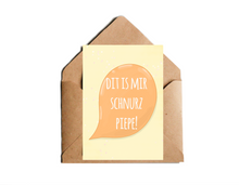 Lade das Bild in den Galerie-Viewer, Postkarte Berlinerisch dit is mir schnurz piepe