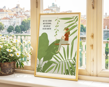 Lade das Bild in den Galerie-Viewer, Poster mit Anregung, im Hier und Jetzt zu bleiben, statt auf Zukünftiges zu warten mit botanischem Motiv
