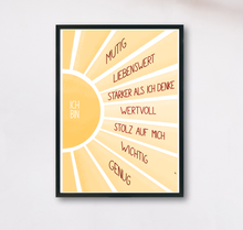 Lade das Bild in den Galerie-Viewer, Poster mit einer Sonne, auf deren Strahlen positive Affirmationen stehen: ich bin mutig, ich bin liebenswert, ich bin stärker als ich denke, ich bin wertvoll, ich bin stolz auf mich, ich bin wichtig und ich bin genug
