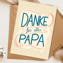 Lade das Bild in den Galerie-Viewer, besondere Geburtstagskarte für Papa mit Schriftzug Danke für alles Papa

