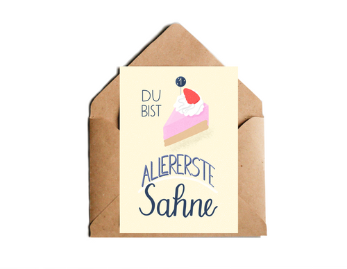 Postkarte Liebe und Freundschaft mit humorvollem Kompliment du bist allererste Sahne