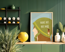 Lade das Bild in den Galerie-Viewer, politisches Poster Kunst statt Krieg in A3

