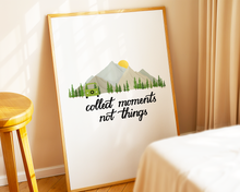 Lade das Bild in den Galerie-Viewer, Spruchposter collect Moments not Things mit minimalistischem Naturbild

