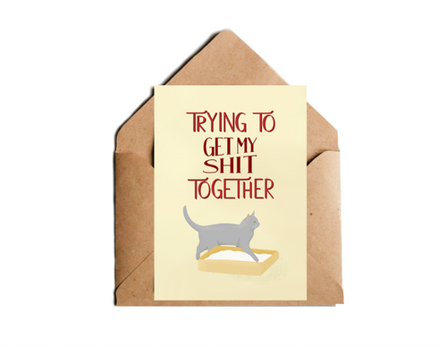 Postkarte mit lustigem Spruch trying to get my Shit together und Katzenillustration als Geschenk für Katzenfreunde